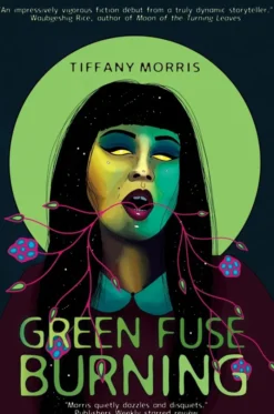 Green Fuse Burning