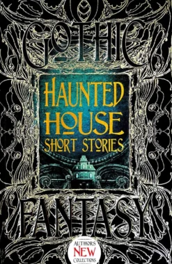 Haunted House Short Stories