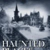 Haunted Places