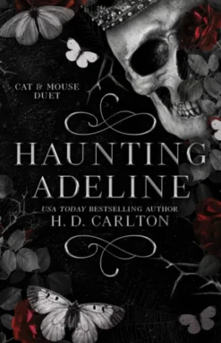 Haunting Adeline: Book 1 of 2: Cat & Mouse Duet
