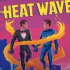 Heat Wave: The finale to The Extraordinaries series from a New York Times bestselling author