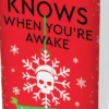 He Knows When You’re Awake: A Naughty or Nice Novel