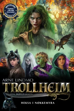 Heksa i Nøkkemyra