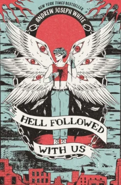 Hell Followed With Us