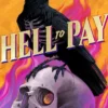Hell to Pay: Oceans Eight meets Six of Crows in this supernatural heist thriller with jaw-dropping plot twists