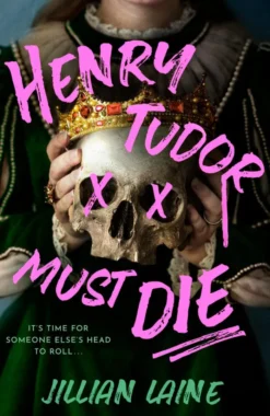 Henry Tudor Must Die