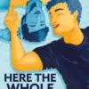 Here the Whole Time: a wholesome, body-positive gay romance for Heartstopper fans – now on Netflix! 🎬