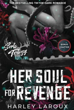 Her Soul for Revenge: A Spicy Dark Demon Romance