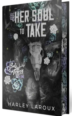 Her Soul to Take: Limited Special Edition: A Paranormal Dark Academia Romance (Souls Trilogy)