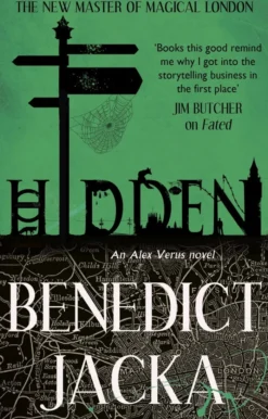 Hidden: An Alex Verus Novel from the New Master of Magical London