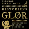 Historiens glør - skjulte historier fra vikingtiden