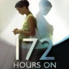 172 Hours on the Moon