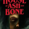 House of Ash and Bone