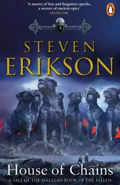 House of Chains: Malazan Book of the Fallen 4