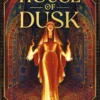 House of Dusk