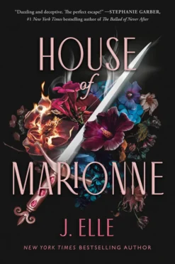House of Marionne: The Sunday Times bestseller where Bridgerton and Fourth Wing collide!