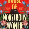 House of Monstrous Women