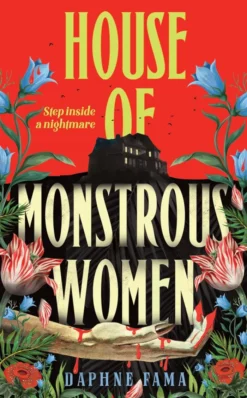 House of Monstrous Women