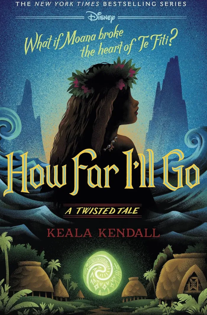 How Far I'll Go: A Twisted Tale