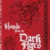Howls From the Dark Ages: An Anthology of Medieval Horror