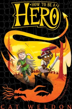 How to Be a Hero