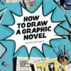 How to Draw a Graphic Novel