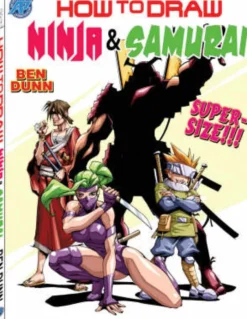How to Draw Ninjas and Samurai Supersize