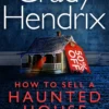 How to Sell a Haunted House