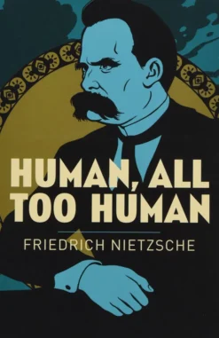 Human, All Too Human