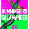Hummingbird Salamander