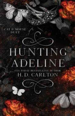 Hunting Adeline: Book 2 of 2: Cat & Mouse Duet