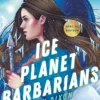 Ice Planet Barbarians