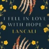I Fell in Love with Hope