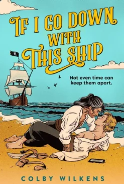 If I Go Down With This Ship