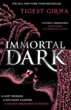 Immortal Dark Trilogy: Immortal Dark: the NYT bestselling dark academia vampire romance
