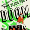 I'm Starting to Worry About This Black Box of Doom