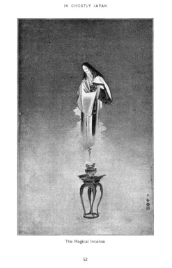 In Ghostly Japan: Japanese Legends of Ghosts, Yokai, Yurei and Other Oddities