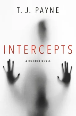Intercepts: A Horror Novel