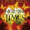 Interesting Times: (Discworld Novel 17)