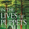 In the Lives of Puppets