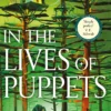 In the Lives of Puppets