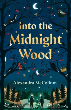 Into the Midnight Wood