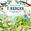 I skogen