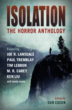 Isolation: The horror anthology