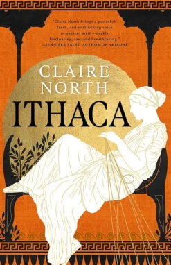 Ithaca: The exquisite, gripping retelling of the Odyssey that breathes life into ancient myth