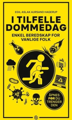 I tilfelle dommedag: enkel beredskap for vanlige folk