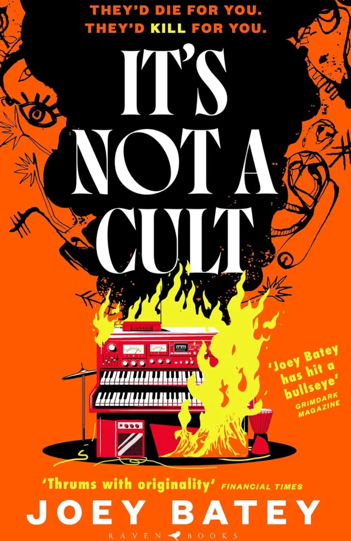It's Not a Cult: 'Fierce, freewheeling modern folk horror that thrums with originality' Financial Times