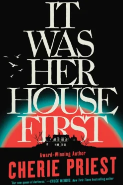 It Was Her House First