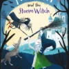 Ivy Newt and the Storm Witch
