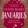Januaries: Stories of Love, Magic & Betrayal